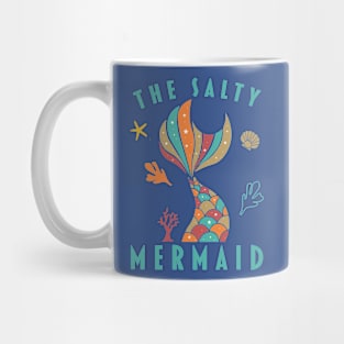 the salty mermaid Mug